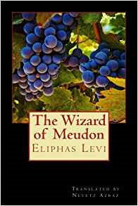 The Wizard of Meudon by Éliphas Lévi