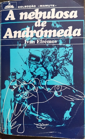 A Nebulosa de Andrómeda  by Ivan Efremov