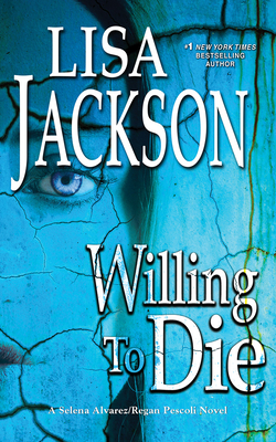 Willing to Die by Lisa Jackson