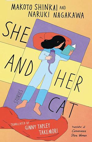 She and Her Cat by Tsubasa Yamaguchi, Makoto Shinkai