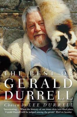 The Best of Gerald Durrell by Gerald Durrell, Lee Durrell