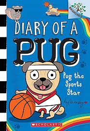 Pug the Sports Star: A Branches Book by Kyla May