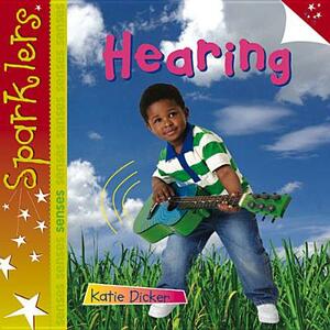 Hearing by Katie Dicker