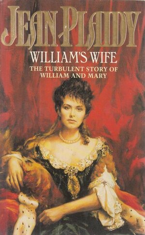 William's Wife by Jean Plaidy
