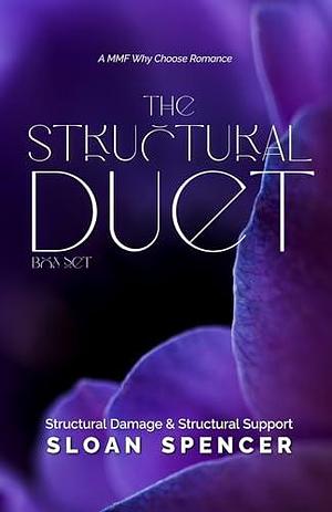 The Structural Duet Box Set: Structural Damage & Structural Support by Sloan Spencer