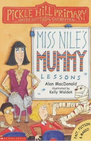 Miss Nile's Mummy Lessons by Alan MacDonald