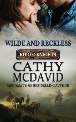 Wilde and Reckless by Cathy McDavid