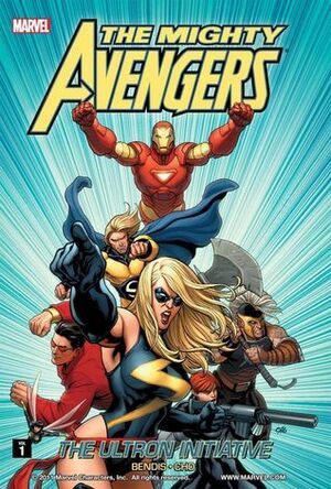 The Mighty Avengers, Vol. 1: The Ultron Initiative by Brian Michael Bendis, Frank Cho