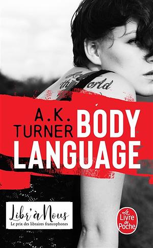 Body Language by A.K. Turner