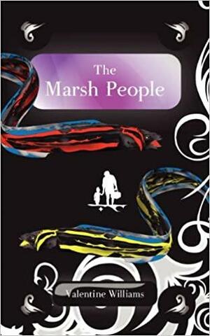 The Marsh People by Valentine Williams