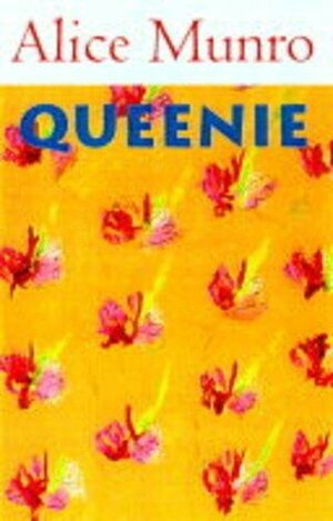 Queenie by Alice Munro