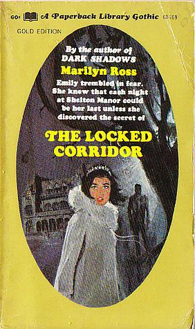 The Locked Corridor by Marilyn Ross