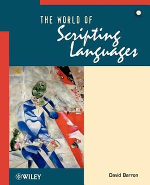 The World of Scripting Languages by David Barron