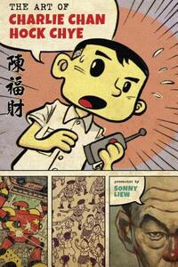 The Art of Charlie Chan Hock Chye by Sonny Liew