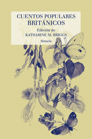 Cuentos populares británicos by Katharine M. Briggs