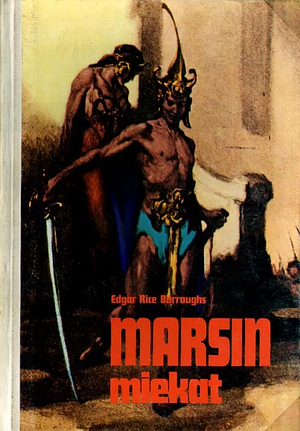 Marsin miekat by Edgar Rice Burroughs