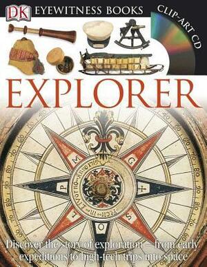 Explorer (DK Eyewitness Books) by Rupert Matthews
