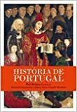 História de Portugal by Rui Ramos, Bernardo Vasconcelos e Sousa, Nuno Gonçalo Monteiro