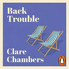 Back Trouble by Clare Chambers