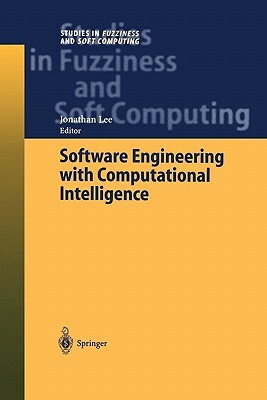 Software Engineering with Computational Intelligence by 