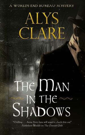 The Man in the Shadows by Alys Clare