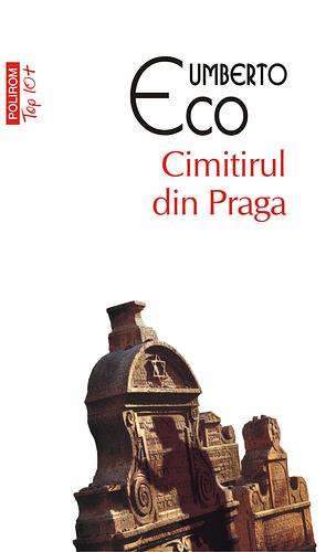 Cimitirul din Praga by Umberto Eco