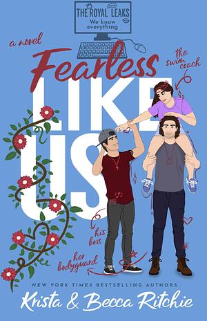 Fearless Like Us by Krista Ritchie, Becca Ritchie