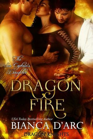 Dragon Fire by Bianca D'Arc