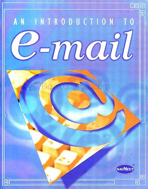 An Introduction to E-mail by Mark Wallace, Philippa Wingate