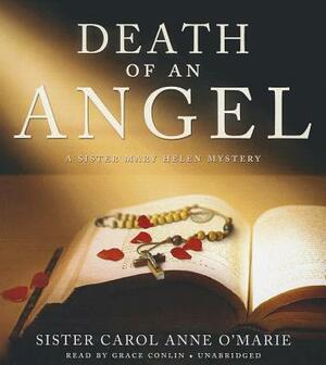Death of an Angel: A Sister Mary Helen Mystery by Sister Carol Anne O'Marie