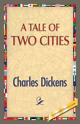 A Tale of Two Cities by Charles Dickens