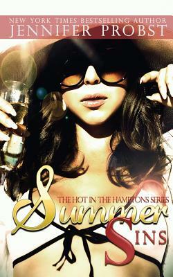 Summer Sins by Jennifer Probst