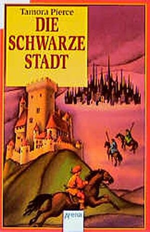 Die Schwarze Stadt by Tamora Pierce, Ulla Neckenauer