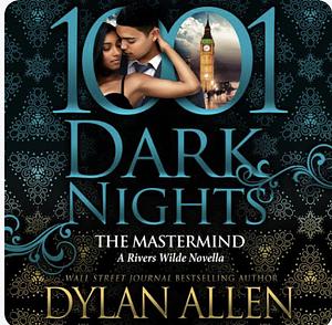 The Mastermind: A Rivers Wilde Novella by Dylan Allen