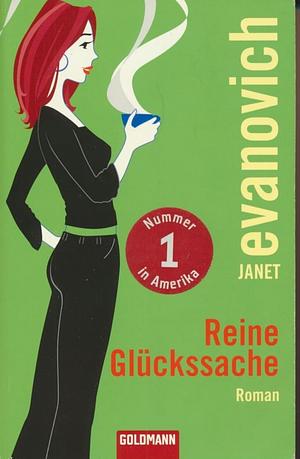 Reine Glückssache by Janet Evanovich