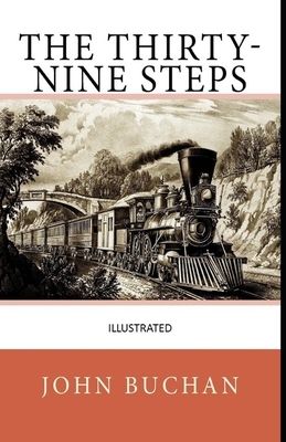 The Thirty-Nine Steps Illustrated by John Buchan