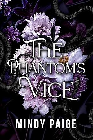 The Phantom's Vice by Mindy Paige