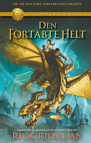 Den fortabte helt by Rick Riordan