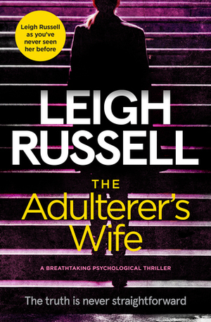 The Adulterer's Wife by Leigh Russell