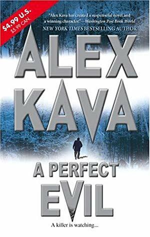 A Perfect Evil by Alex Kava