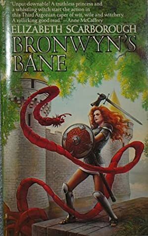 Bronwyn's Bane by Elizabeth Ann Scarborough