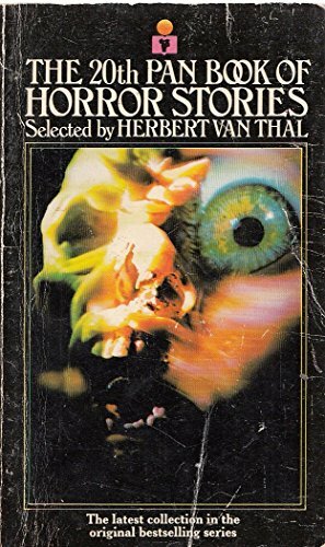 The 20th Pan Book of Horror Stories by Thomas Muirson, Francis King, Rosemary Timperley, Norman P. Kaufman, Carolyn L. Bird, Edwin Brown, Harry E. Turner, Herbert van Thal, A.G.J. Rough, Alan Temperley, Carl Schiffman, Sheryl Stuart, John Arthur