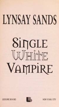 Single White Vampire by Lynsay Sands