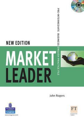 Market Leader Level 2 Practice File Pack (Course Book and Audio CD) [With CDROM] by David Cotton, David Falvey, Simon Kent