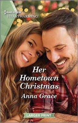 Her Hometown Christmas by Anna Grace