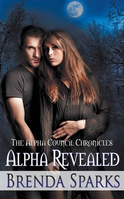 Alpha Revealed by Brenda Sparks