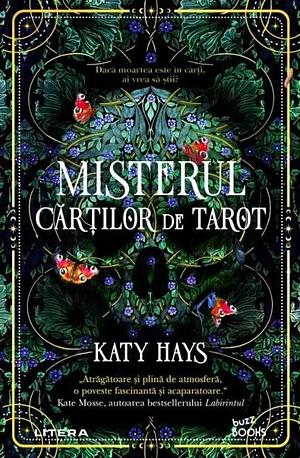 Misterul cărților de tarot by Katy Hays