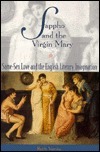 Sappho and the Virgin Mary: Same-Sex Love and the English Literary Imagination by Ruth Vanita