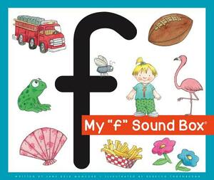 My 'f' Sound Box by Jane Belk Moncure