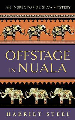 Offstage in Nuala by Harriet Steel